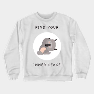 Find Your Inner Peace Motivational Crewneck Sweatshirt